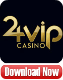 24VIP Casino download