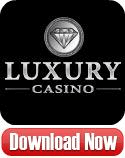Luxury Casino download