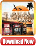 Tropica Casino download