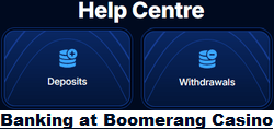 Boomerang Casino deposits & withdrawals
