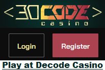 Play at Decode Casino