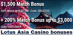 Lotus Asia Casino welcome bonuses