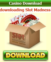 Slot Madness Casino Download